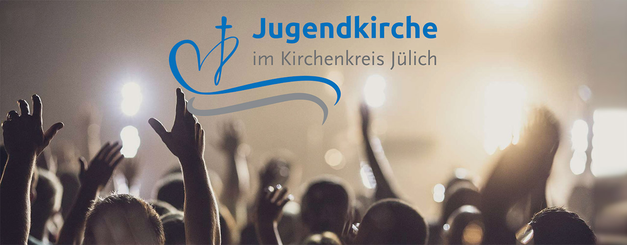 Jugendkirche im Kirchenkreis Jülich